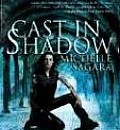 Book Review: Cast In Shadow by Michelle Sagara