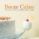 Geeky Eats Reviews: Booze Cakes