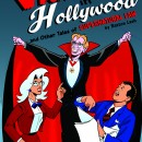 Comic Kickstarter: A Vampire in Hollywood by Batton Lash