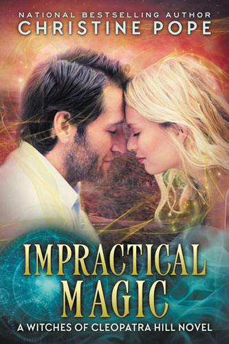 Book Review: Impractical Magic, from The Witches of Cleopatra Hill series by Christine Pope