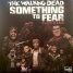 As Seen at SDCC 2019: The Walking Dead: Something to Fear
